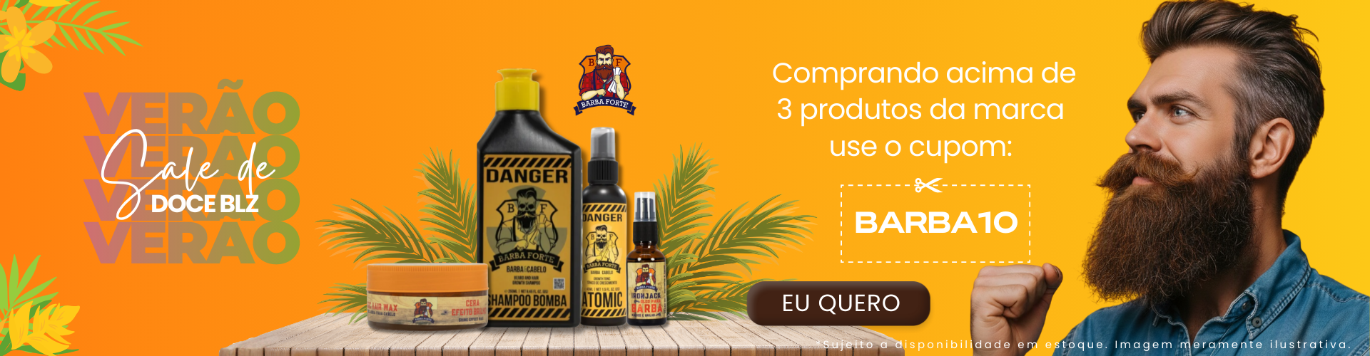 BARBA FORTE - Sale de Verão