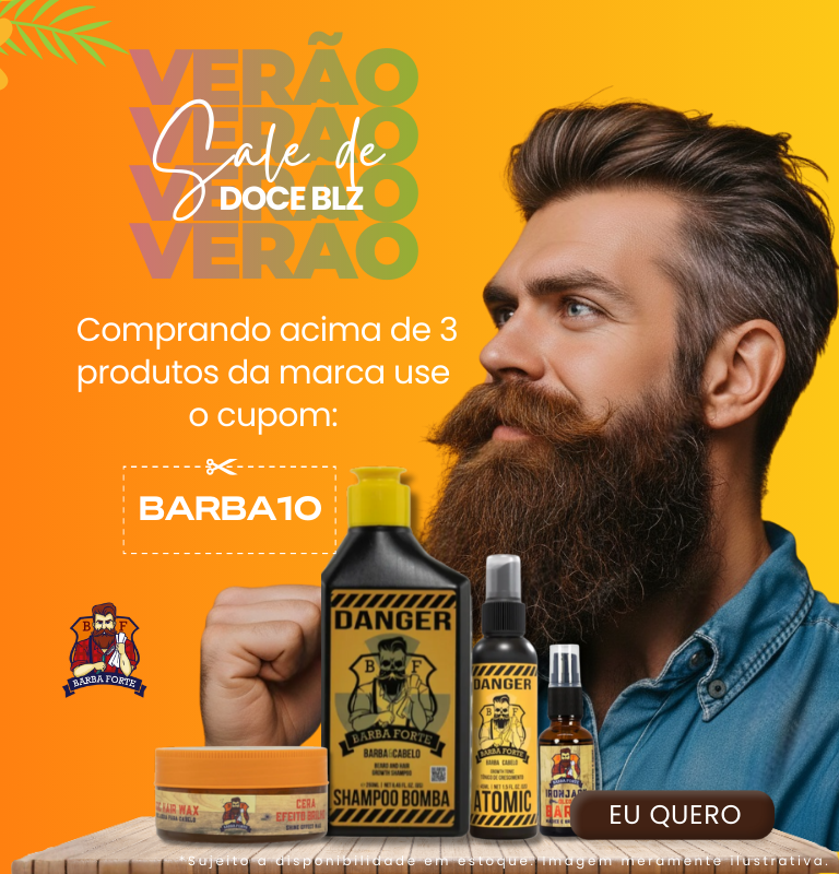 BARBA FORTE - Sale de Verão