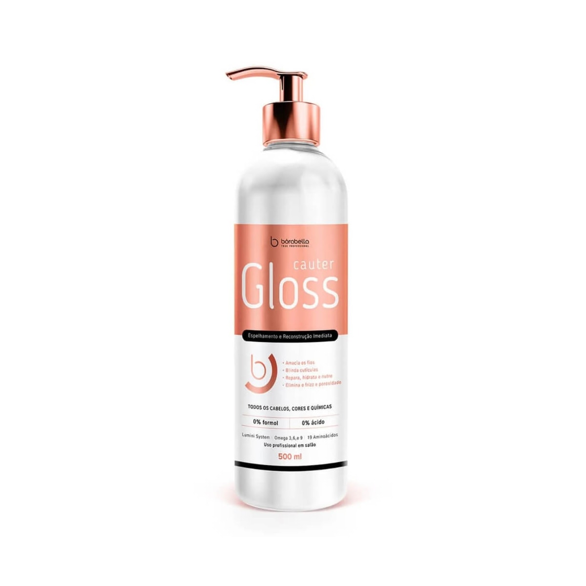 Bórabella Cauter Gloss Espelhamento e Reconstrução Imediata 500ml Bórabella Cauter Gloss Espelhamento e Reconstrução Imediata 500ml