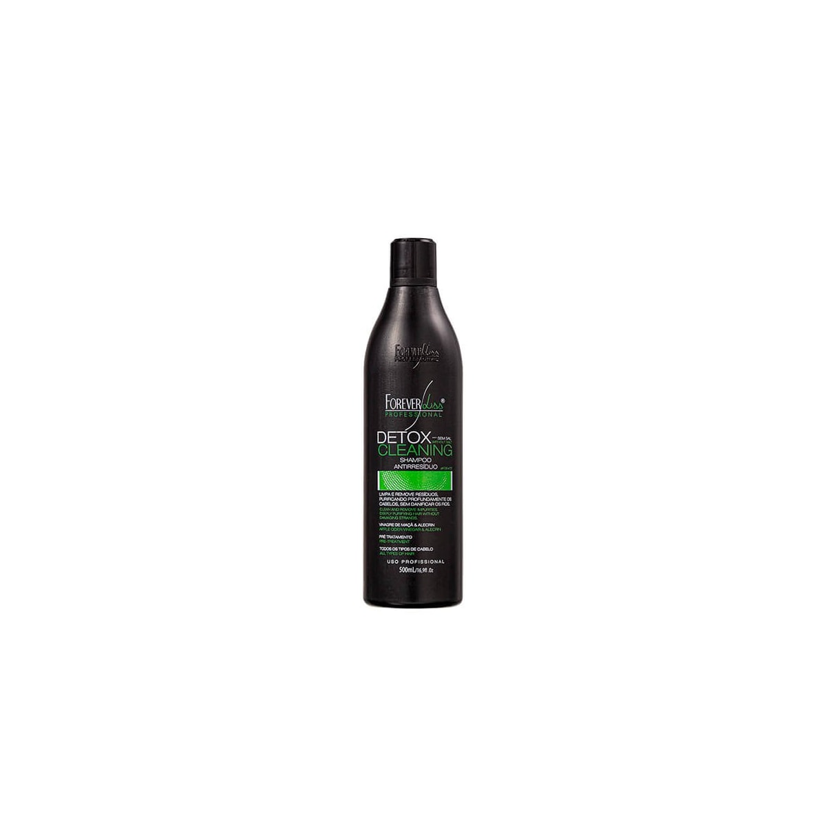 Forever Liss Professional Detox Cleaning - Shampoo Antirresíduo 500g Forever Liss Professional Detox Cleaning - Shampoo Antirresíduo 500g