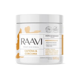 Raavi Creme de Massagem Cafeína e Cúrcuma 500g Raavi Creme de Massagem Cafeína e Cúrcuma 500g